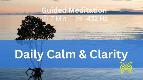 Daily Calm & Clarity