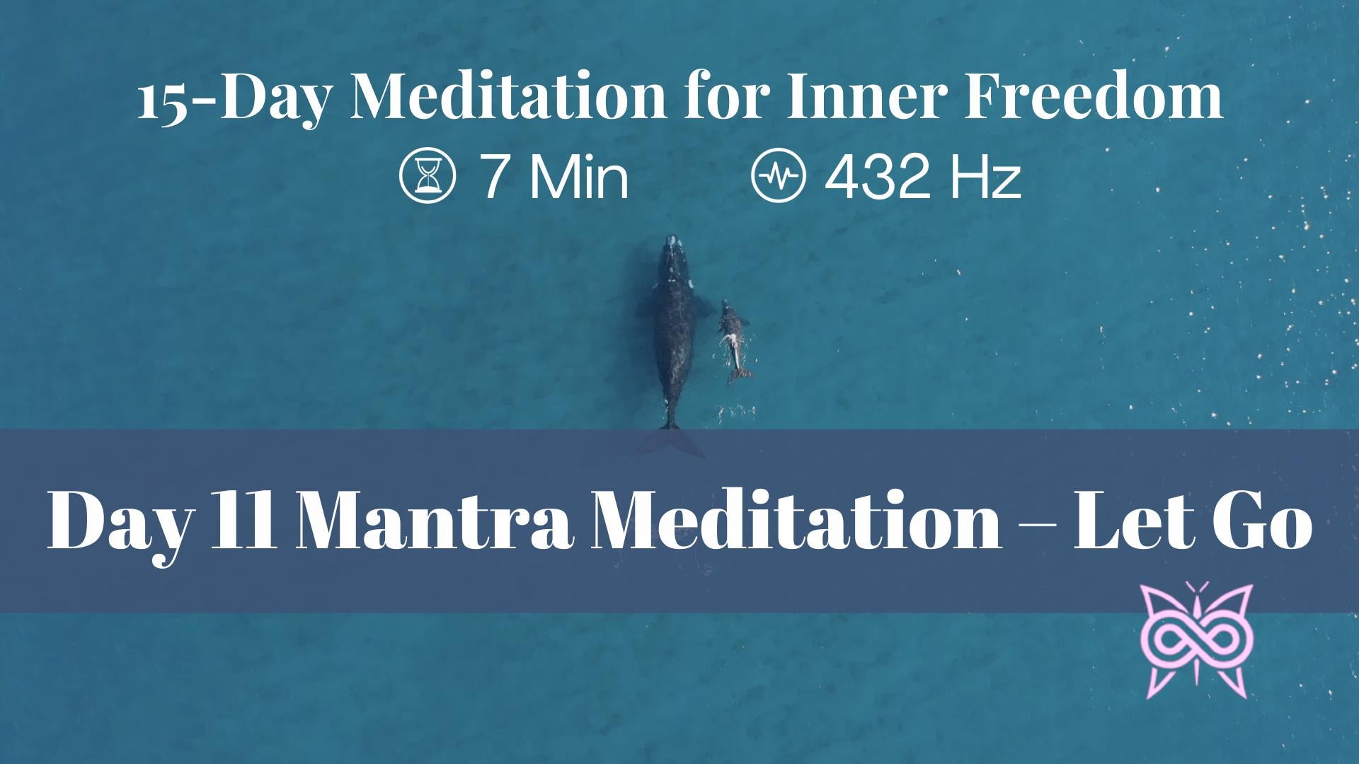 Mantra Meditation — Let Go